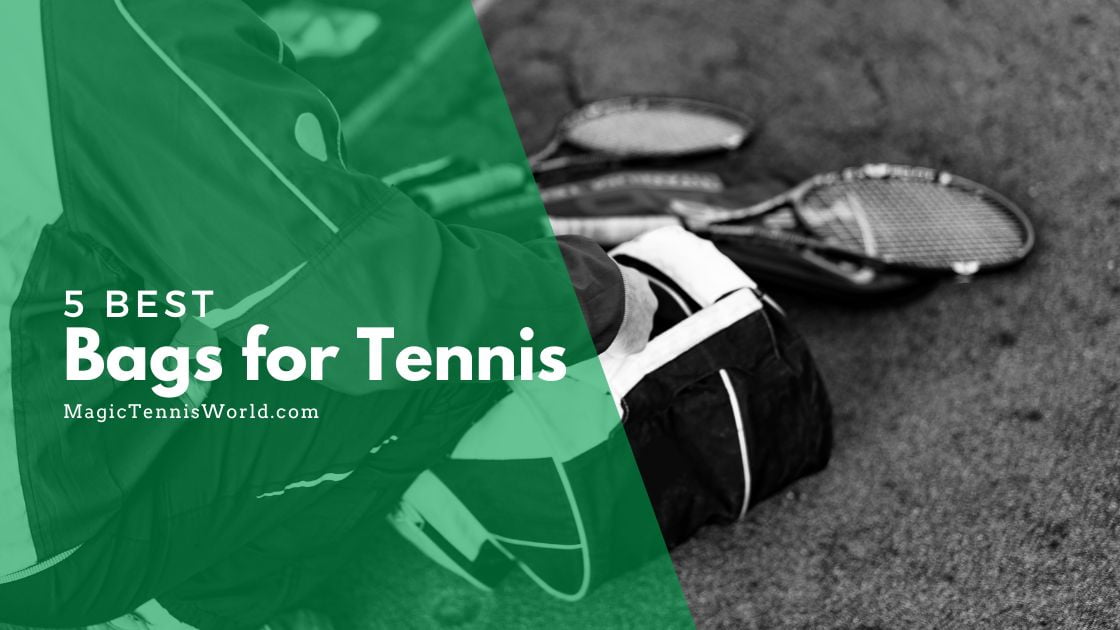 best bags for tennis