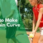 tennis how to make topspin curve