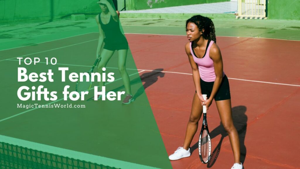 Gifts To Love Top 10 Best Tennis Gifts For Her