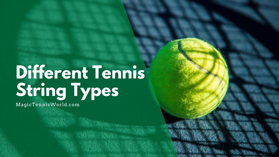 different tennis string types